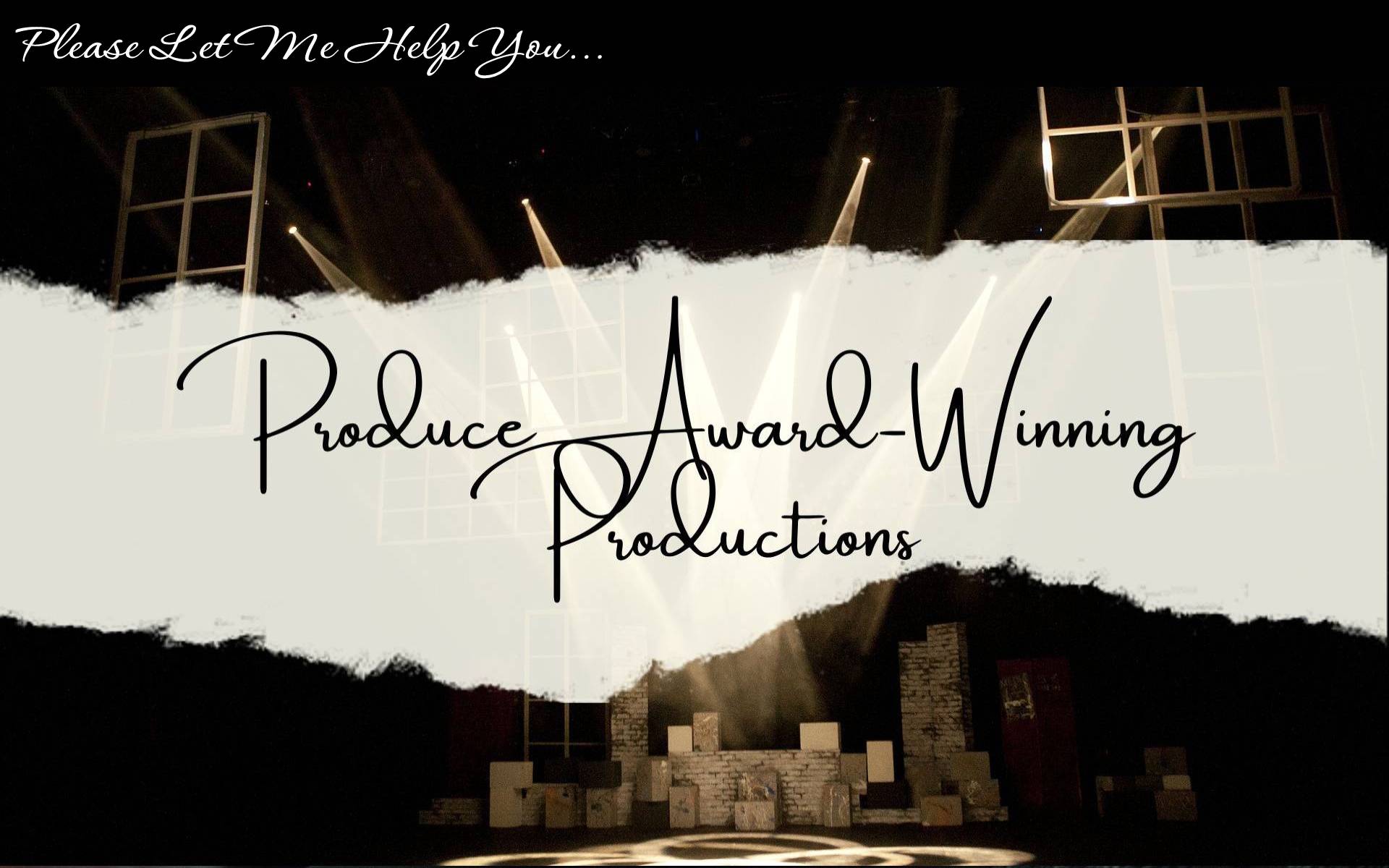 Picture of Produce Award-Winning Productions